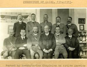 “Presbytery of Cairo”. Chaplain Major Rev. William Grant (3rd from left), who died at Gallipoli worked closely with Gibb on the Chaplain’s Committee.